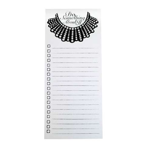 Ruth Bader Ginsburg To Do List - RBG Do Something About It Notepad
