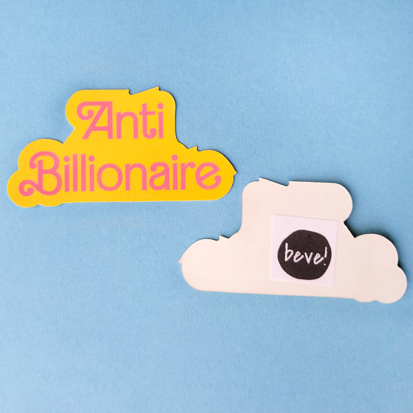 Anti-Billionaire Vinyl Sticker, 3"
