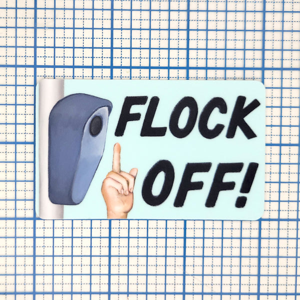 Flock Off Sticker 3", Waterproof