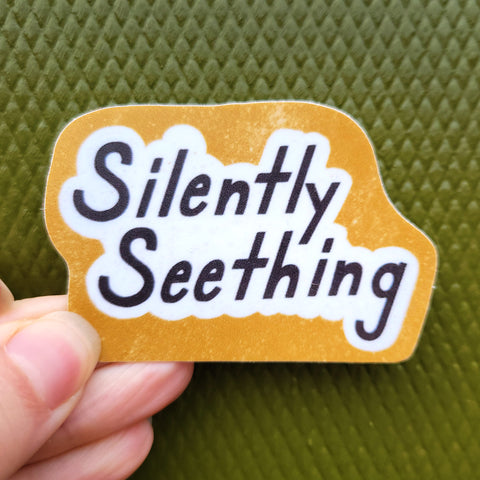 Silently Seething Sticker, 2.75"