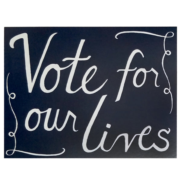 Vote For Our Lives Postcard Sets - 2020 Get Out The Vote Set - 25% Donation to Win The Era - Free Shipping